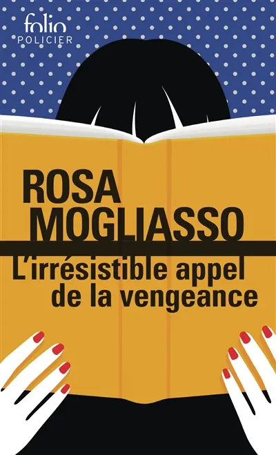 L'irrésistible appel de la vengeance