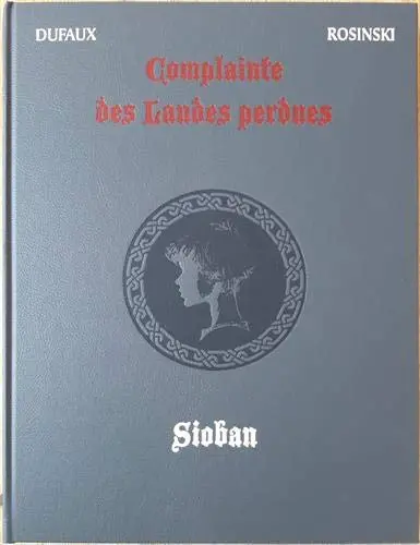 Complainte des landes perdues : cycle premier : Sioban