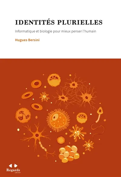 Identités plurielles : informatique et biologie pour mieux penser l'humain