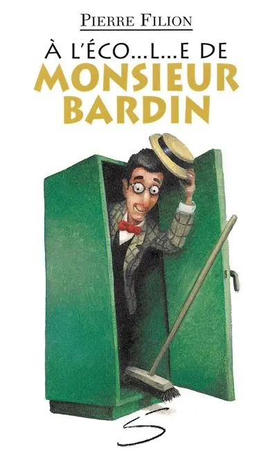 A l'éco...l...e de Monsieur Bardin