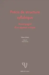 Précis de structure syllabique : accompagné d'un apparat critique