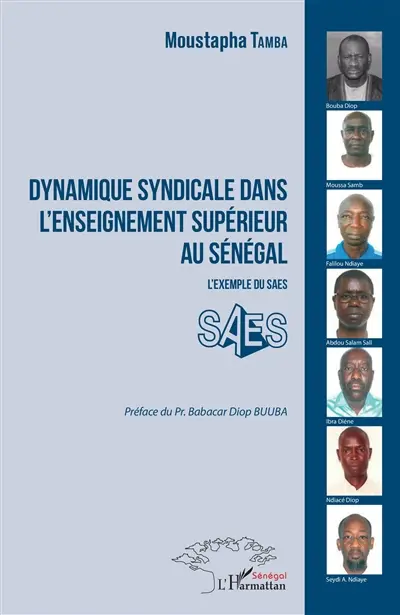 Dynamique syndicale dans l'enseignement supérieur au Sénégal : l'exemple du SAES