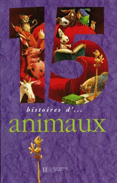 15 histoires d'animaux