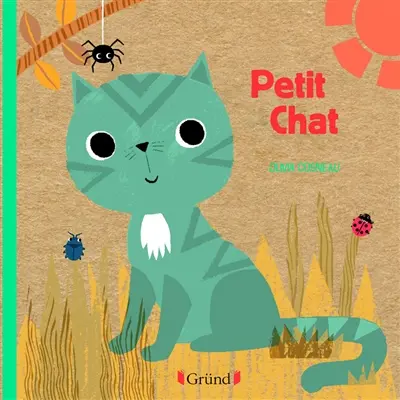 Petit chat : un livre très nature !