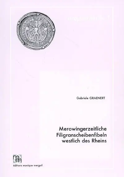 Merowingerzeitliche Filigranschreibenfibeln westlich des Rheins