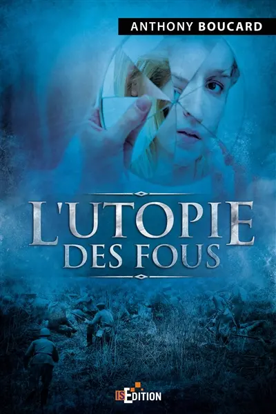L'utopie des fous