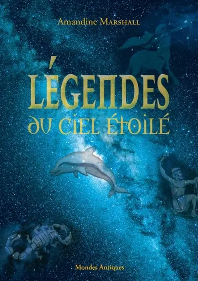Légendes du ciel étoilé
