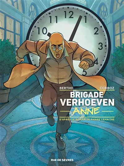 Brigade Verhoeven. Vol. 4. Anne