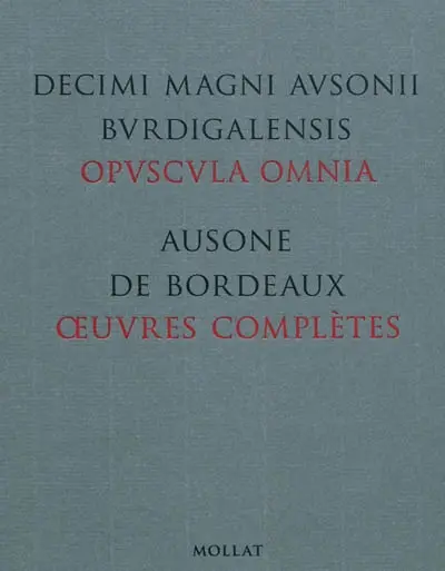 Oeuvres complètes. Opuscula omnia