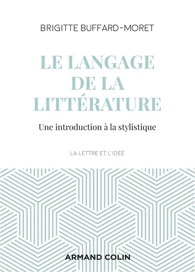 Le langage de la littérature : une introduction à la stylistique
