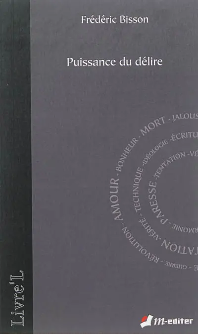 La puissance du délire