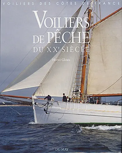 Voiliers de pêche du XXe siècle