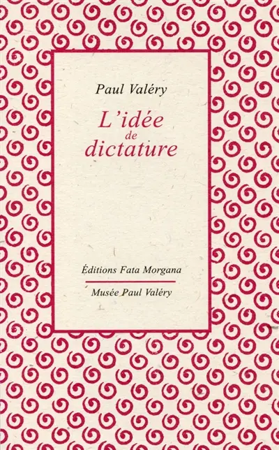 L'idée de dictature