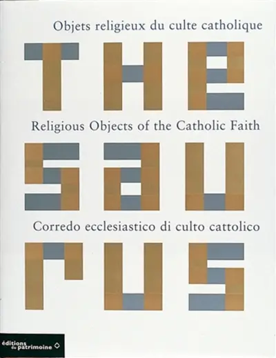 Thesaurus : objets religieux du culte catholique. Thesaurus : religious objects of the Catholic faith. Thesaurus : corredo ecclesiastico di culto cattolico