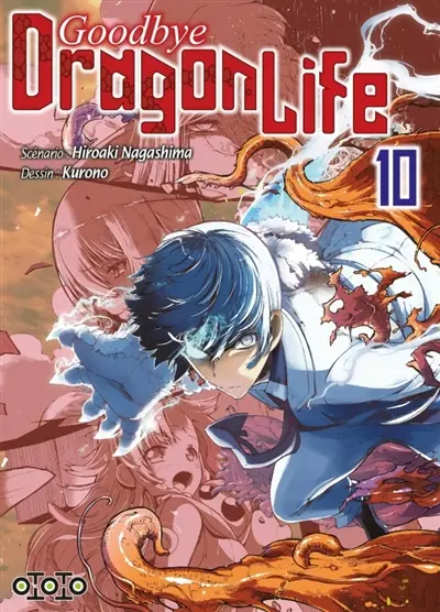 Goodbye dragon life. Vol. 10