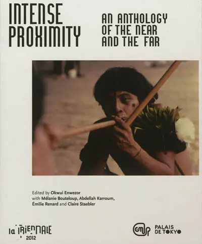 Intense proximity : an anthology of the near and the far