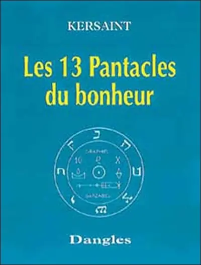 Les treize pantacles du bonheur