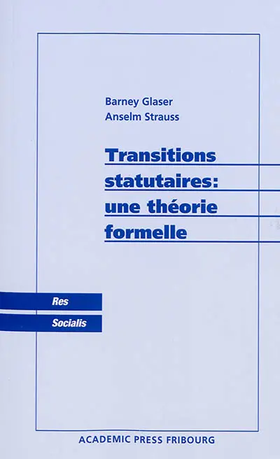 Transitions statutaires : une théorie formelle