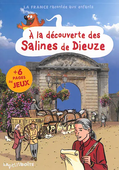 A la découverte des salines de Dieuze
