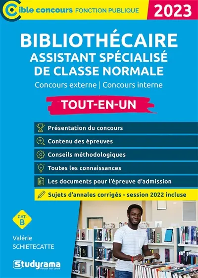 Bibliothécaire assistant spécialisé de classe normale : concours externe, concours interne, cat. B : tout-en-un, 2021