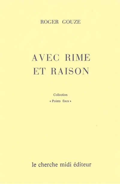 Avec rime et raison