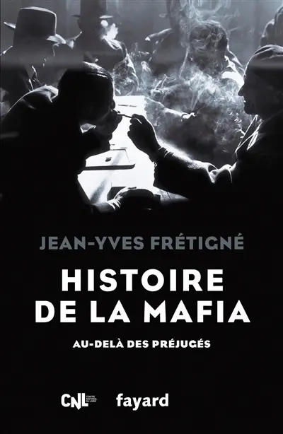 Histoire de la mafia : au-delà des préjugés