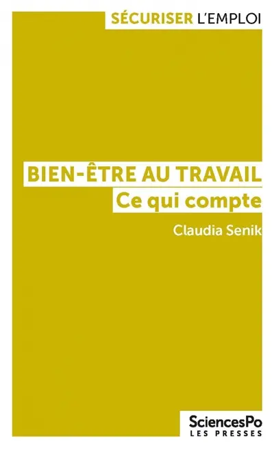 Bien-être au travail : ce qui compte