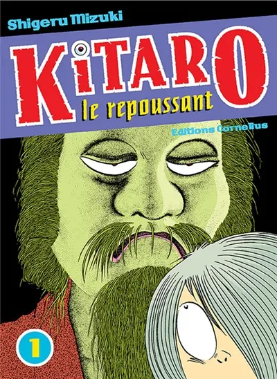Kitaro le repoussant. Vol. 7
