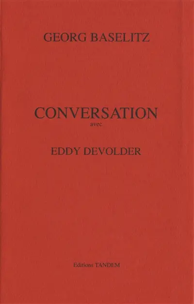 Conversation avec Eddy Devolder