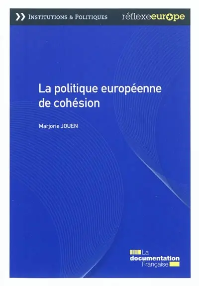 La politique européenne de cohésion