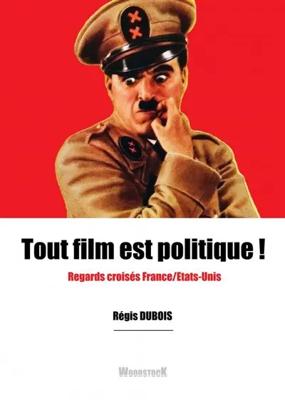 Tout film est politique !