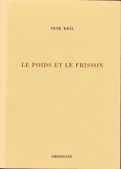 Le poids et le frisson