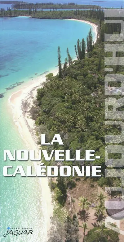 La Nouvelle-Calédonie aujourd'hui