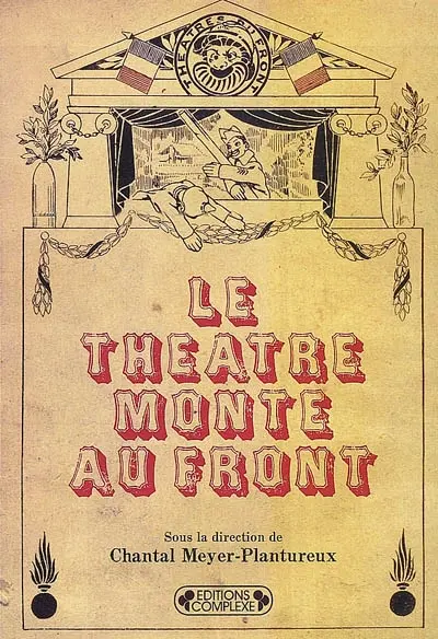 Le théâtre monte au front