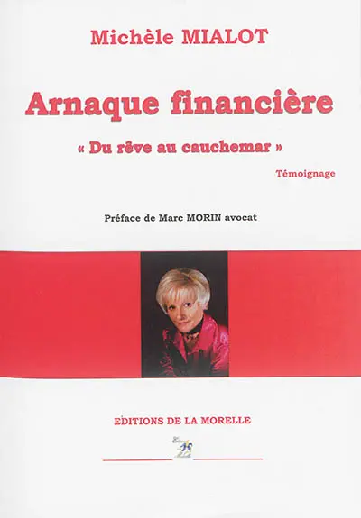 Arnaque financière : du rêve au cauchemar : témoignage