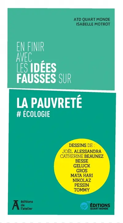 En finir avec les idées fausses sur la pauvreté : #écologie