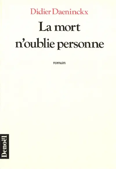 La Mort n'oublie personne