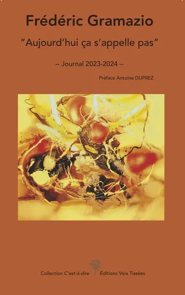 Aujourd'hui ça s'appelle pas : journal 2023-2024