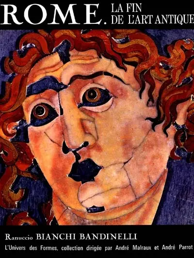 Rome : la fin de l'art antique