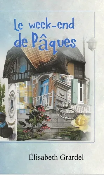 Le week-end de Pâques