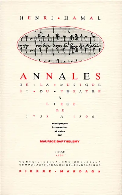 Annales de la musique et du théâtre à Liège de 1738 à 1806
