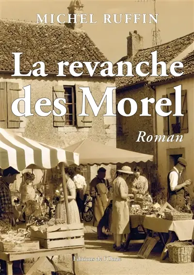 La revanche des Morel