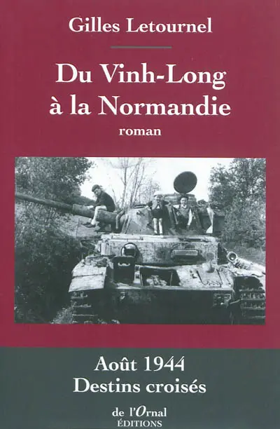 Du Vinh-Long à la Normandie