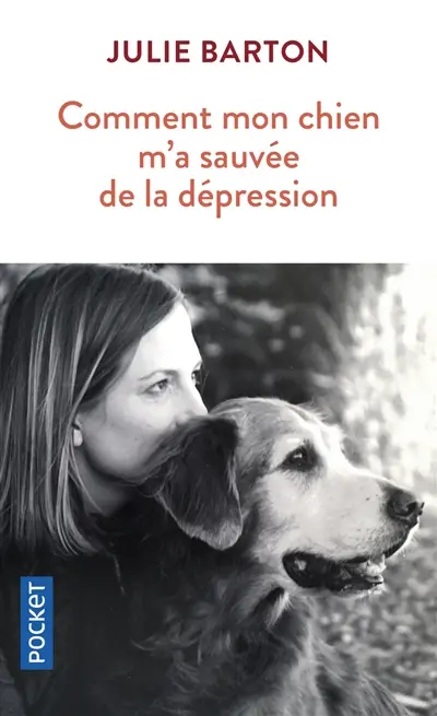 Comment mon chien m'a sauvé de la dépression