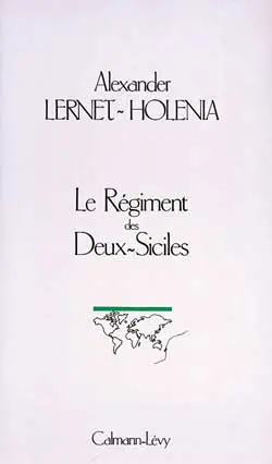 Le régiment des Deux-Siciles