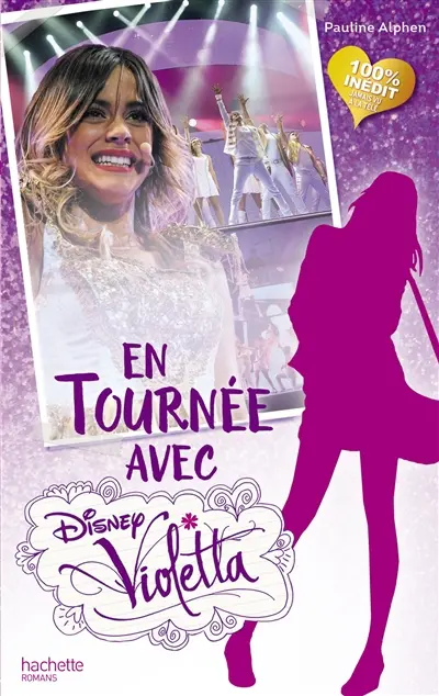 Violetta. En tournée avec Violetta