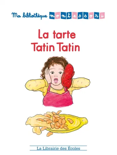 La tarte Tatin Tatin