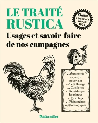 Le traité Rustica : usages et savoir-faire de nos campagnes