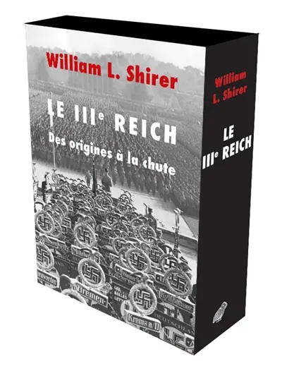 Le IIIe Reich : des origines à la chute