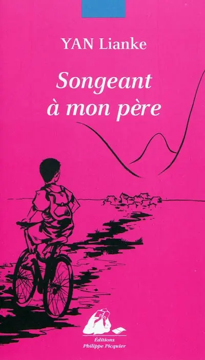 Songeant à mon père